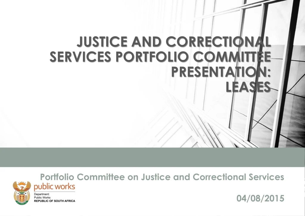 justice and correctional services portfolio committee presentation leases