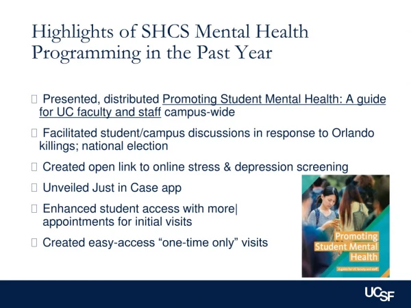 Highlights of SHCS Mental Health Programming in the Past Year