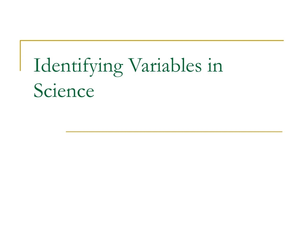 identifying variables in science