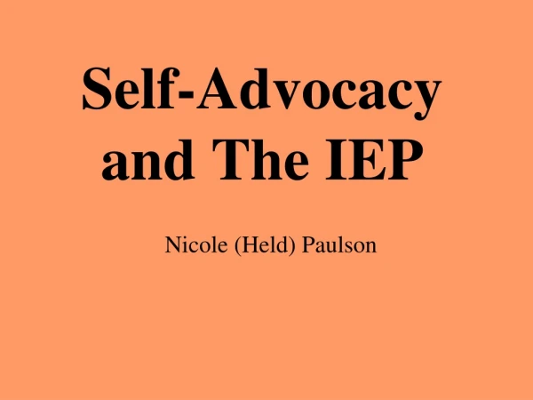 Self-Advocacy and The IEP
