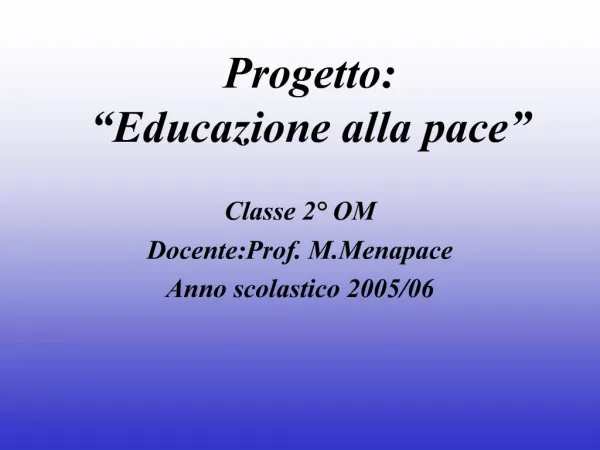 Progetto: Educazione alla pace