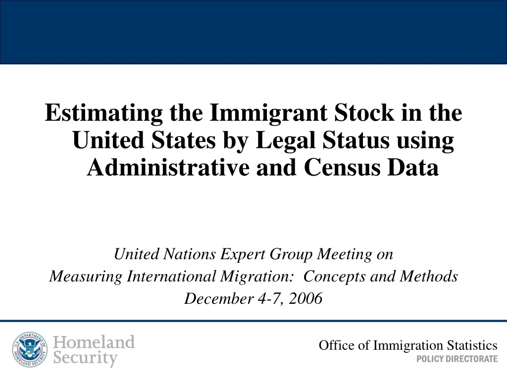estimating the immigrant stock in the united