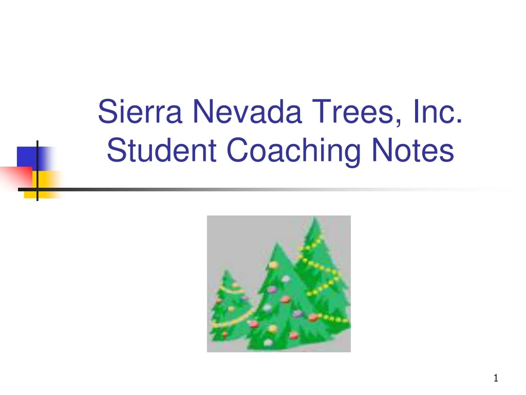 sierra nevada trees inc student coaching notes