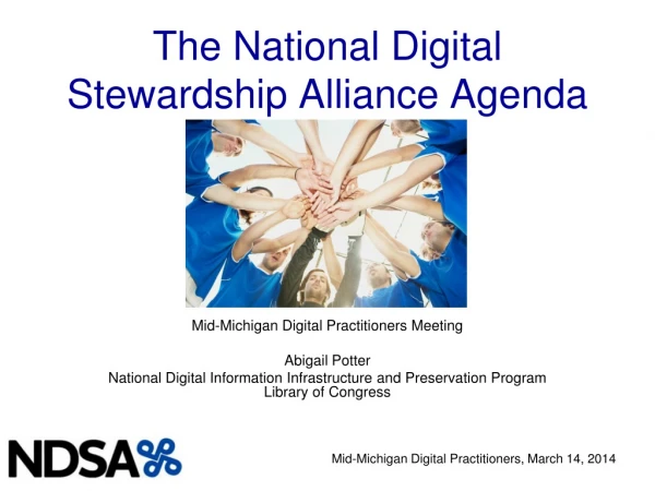 The National Digital  Stewardship Alliance Agenda