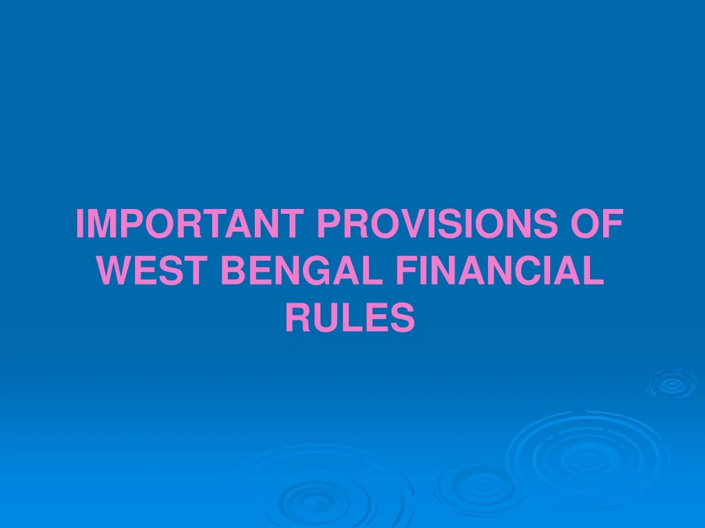 important provisions of west bengal financial