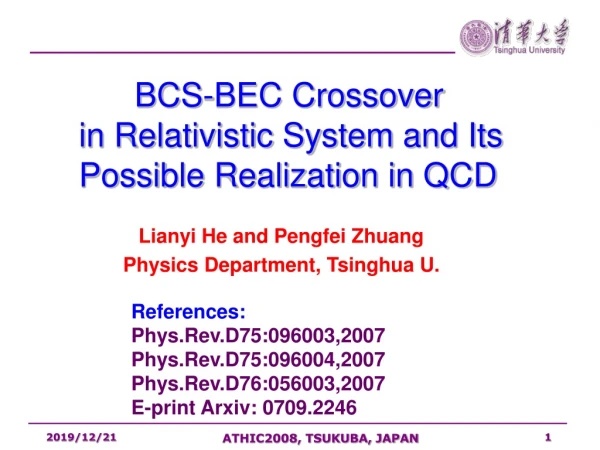 BCS-BEC Crossover    in Relativistic System and Its        Possible Realization in QCD