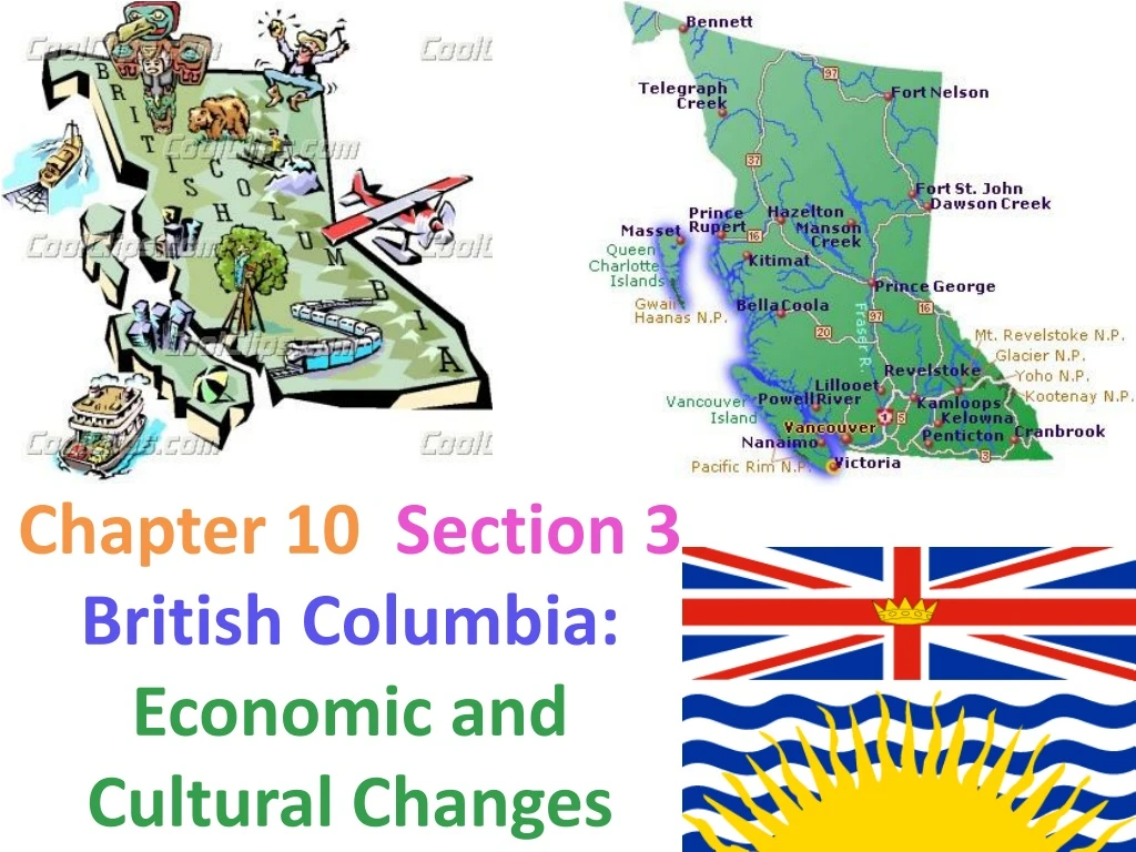 chapter 10 section 3 british columbia economic