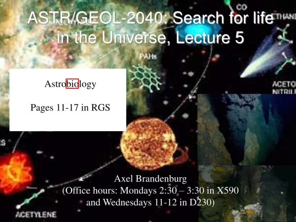 ASTR/GEOL-2040: Search for life in the Universe, Lecture 5