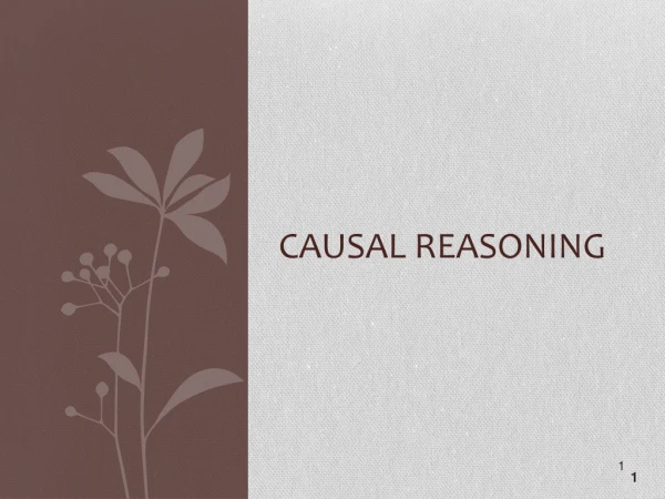 CAUSAL REASONING
