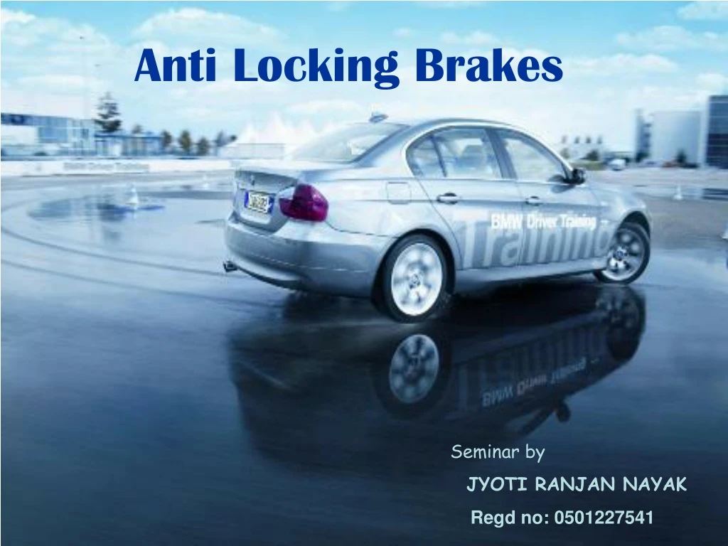 anti locking brakes