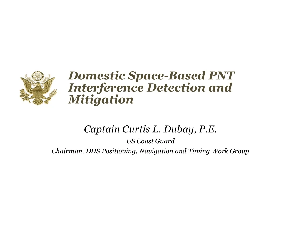 domestic space based pnt interference detection and mitigation