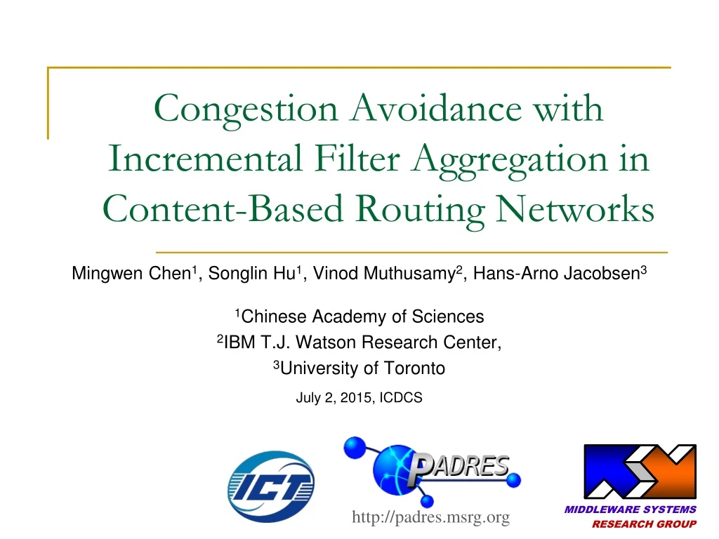 congestion avoidance with incremental filter aggregation in content based routing networks