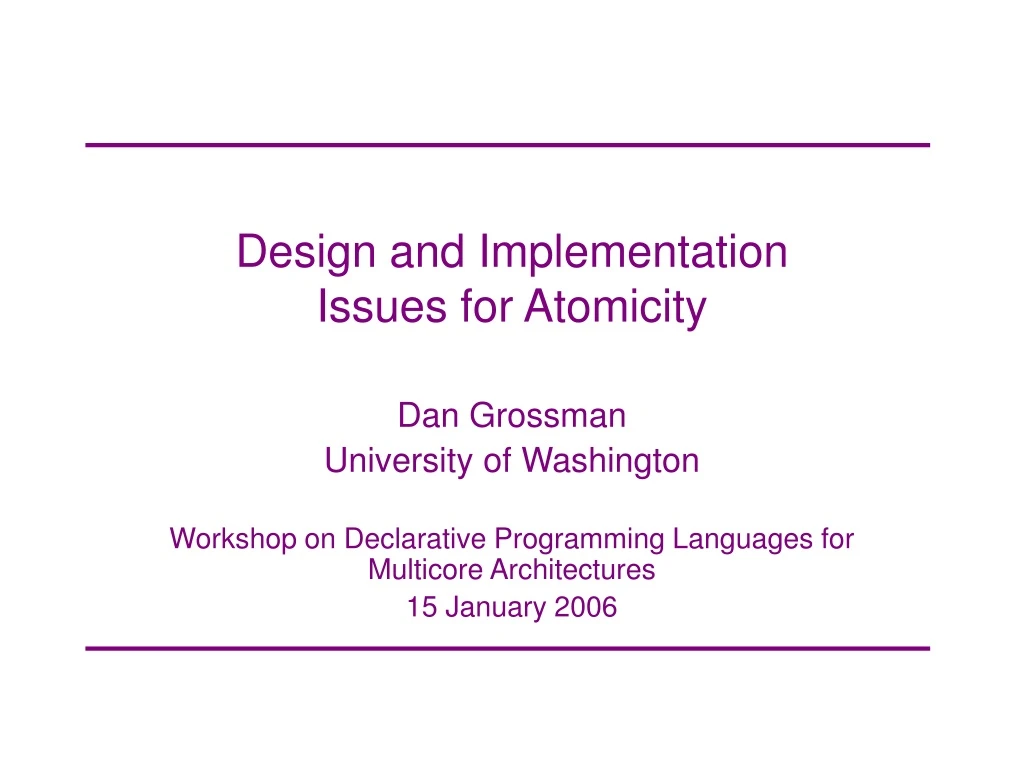 design and implementation issues for atomicity