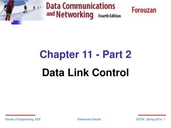 Chapter 11  - Part 2 Data Link Control