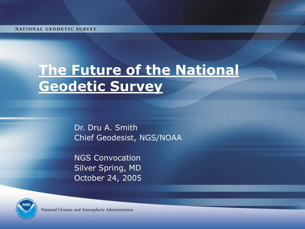 the future of the national geodetic survey