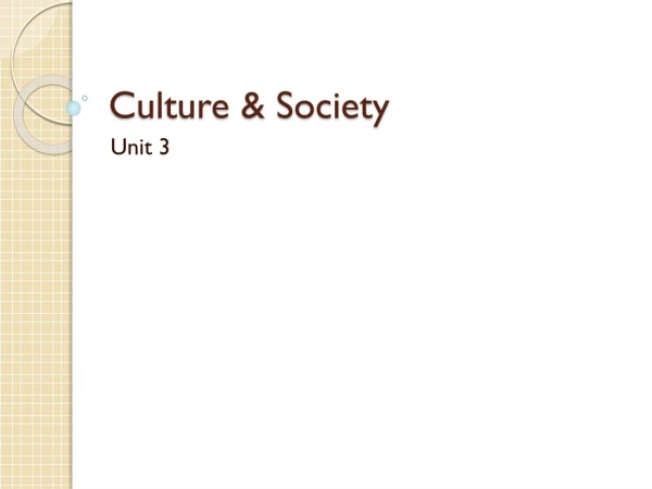 Culture &amp; Society