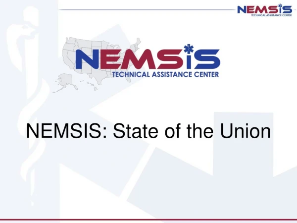 NEMSIS: State of the Union