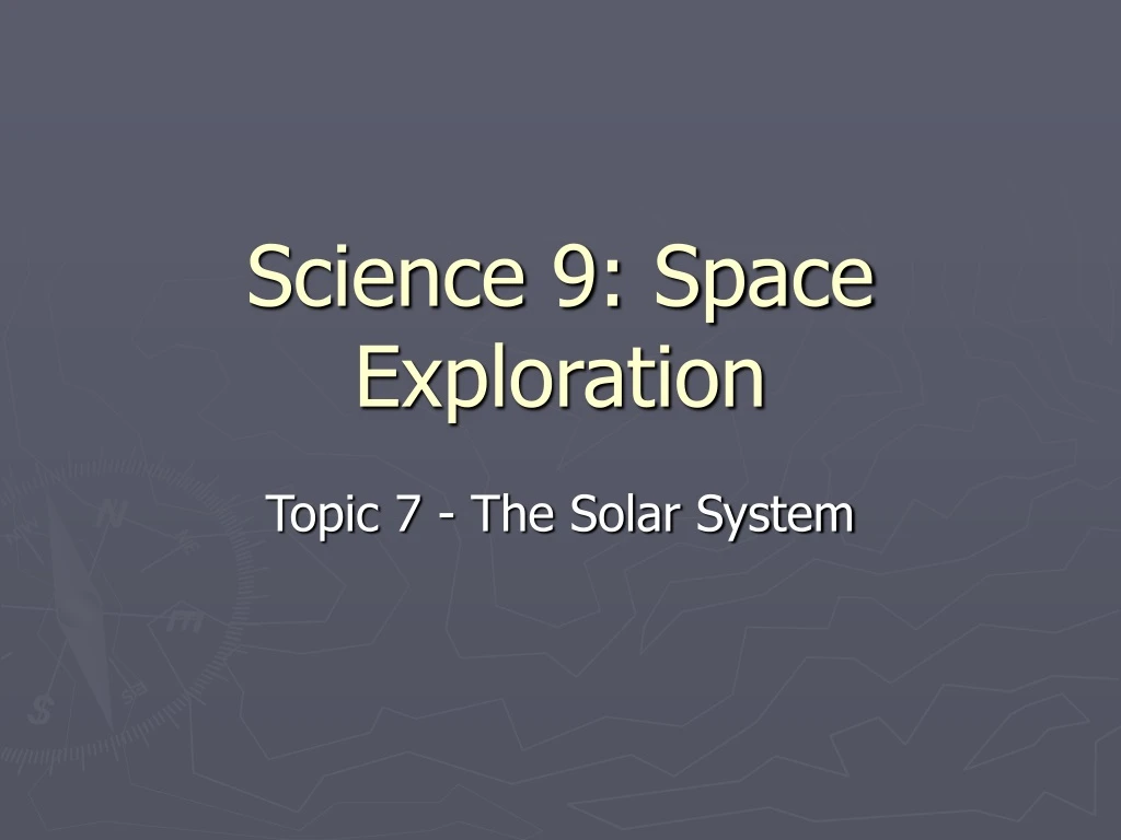 science 9 space exploration