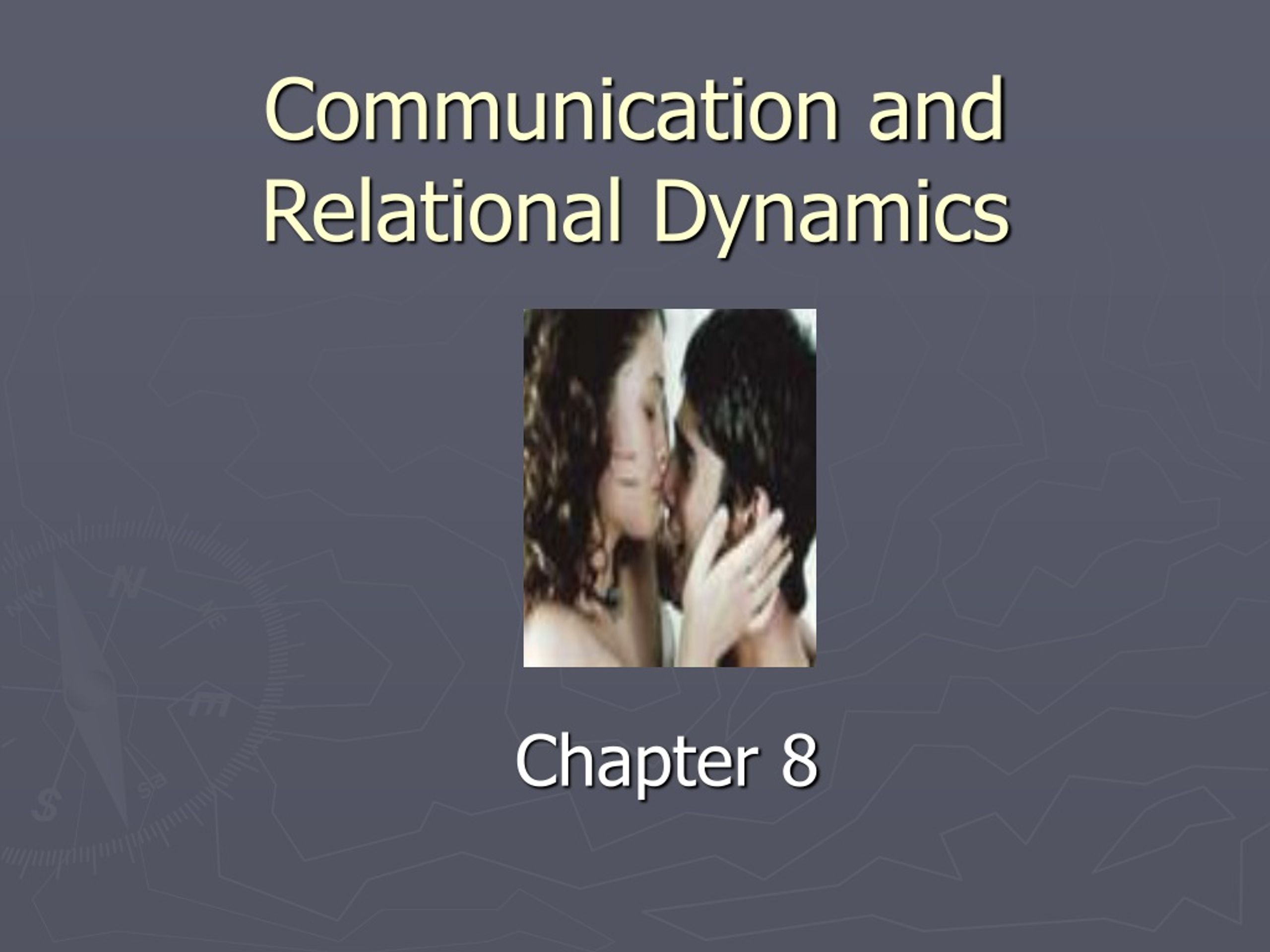 PPT - Communication and Relational Dynamics PowerPoint Presentation ...