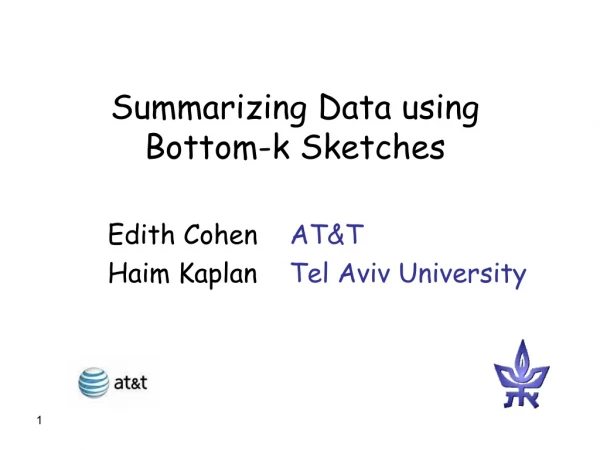 Summarizing Data using Bottom-k Sketches