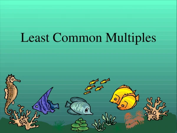 Least Common Multiples