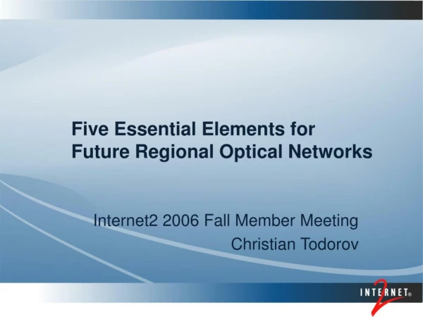 Five Essential Elements for Future Regional Optical Networks