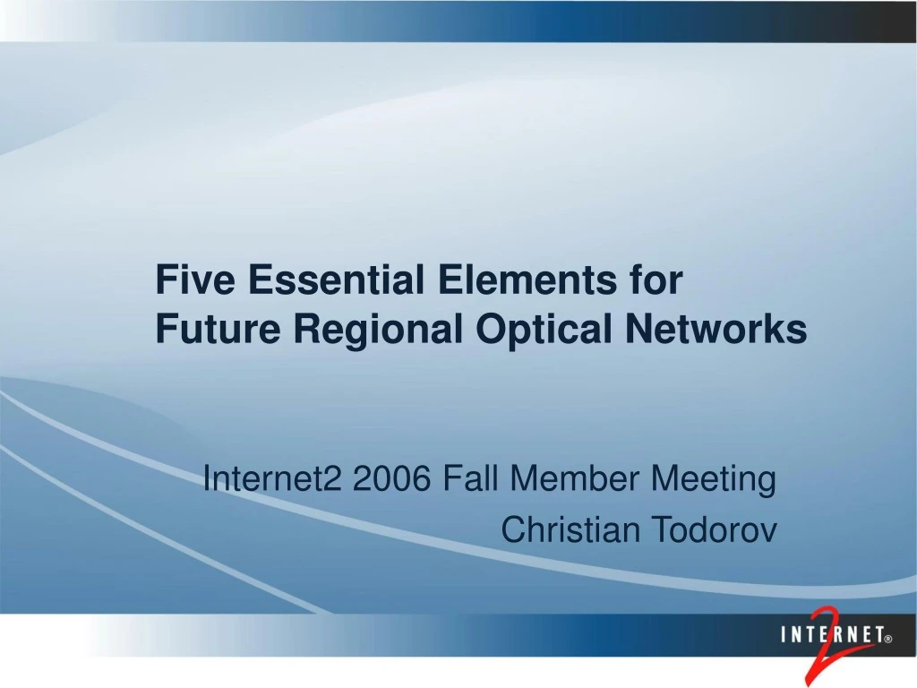 five essential elements for future regional optical networks