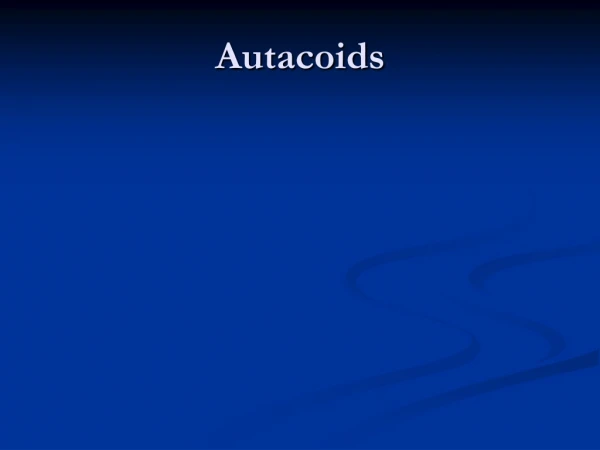 Autacoids