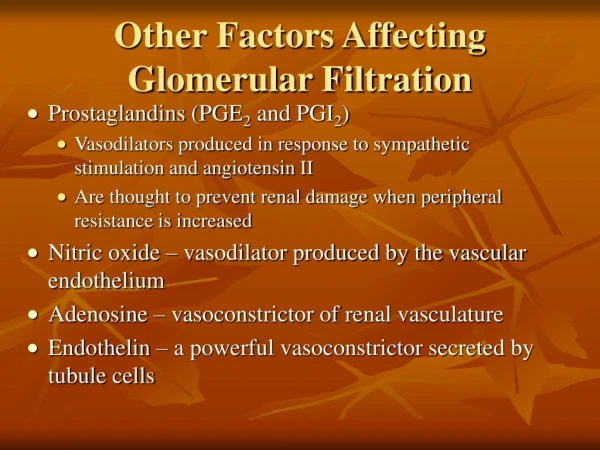 Other Factors Affecting Glomerular Filtration