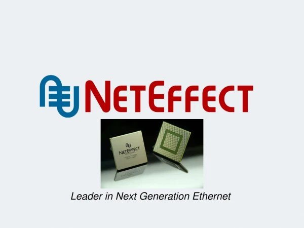 Leader in Next Generation Ethernet