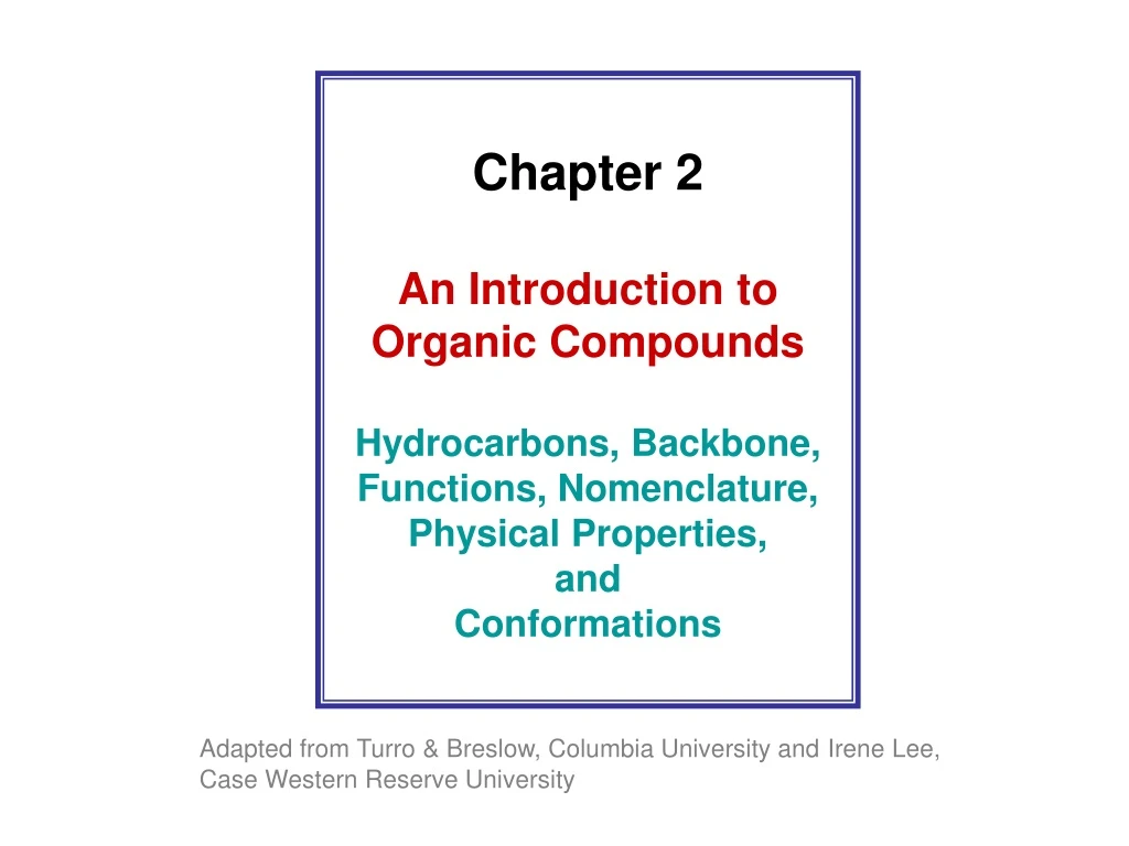 chapter 2 an introduction to organic compounds