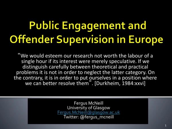 Public Engagement and  Offender Supervision in Europe