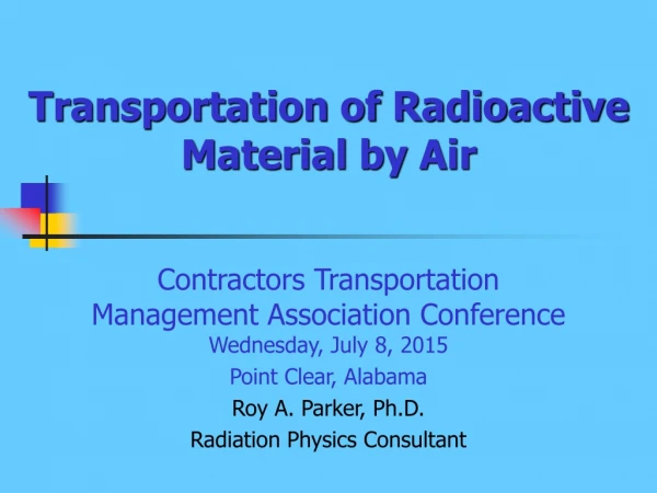 Transportation of Radioactive Material by Air