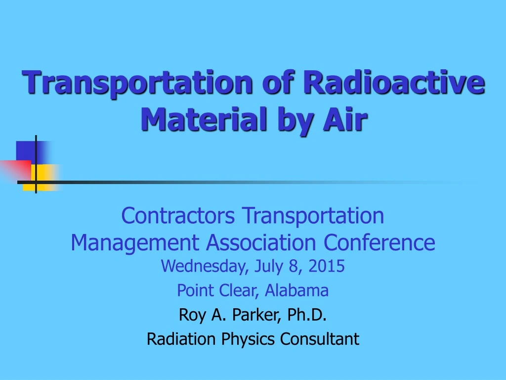 transportation of radioactive material by air