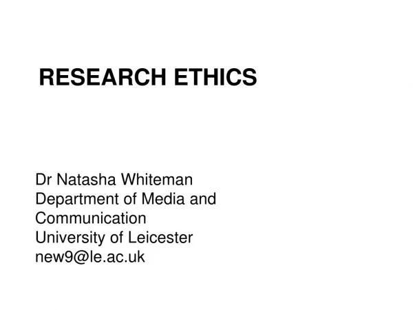 RESEARCH ETHICS