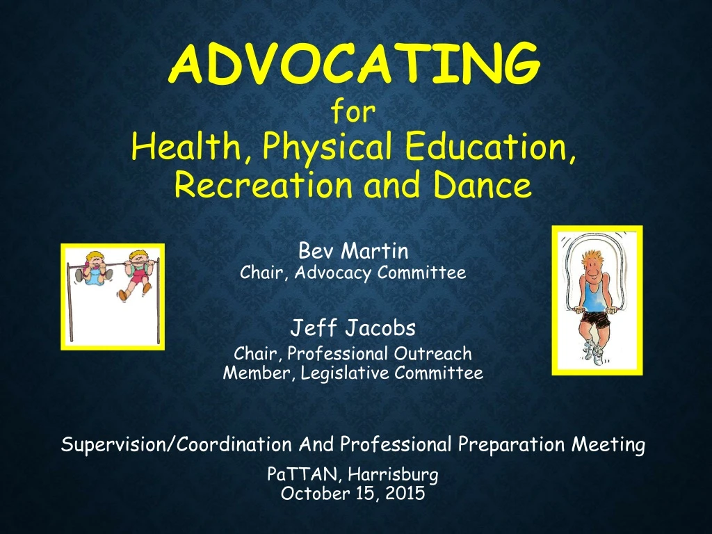 advocating for health physical education