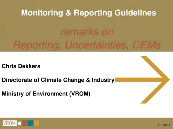 Monitoring &amp; Reporting Guidelines