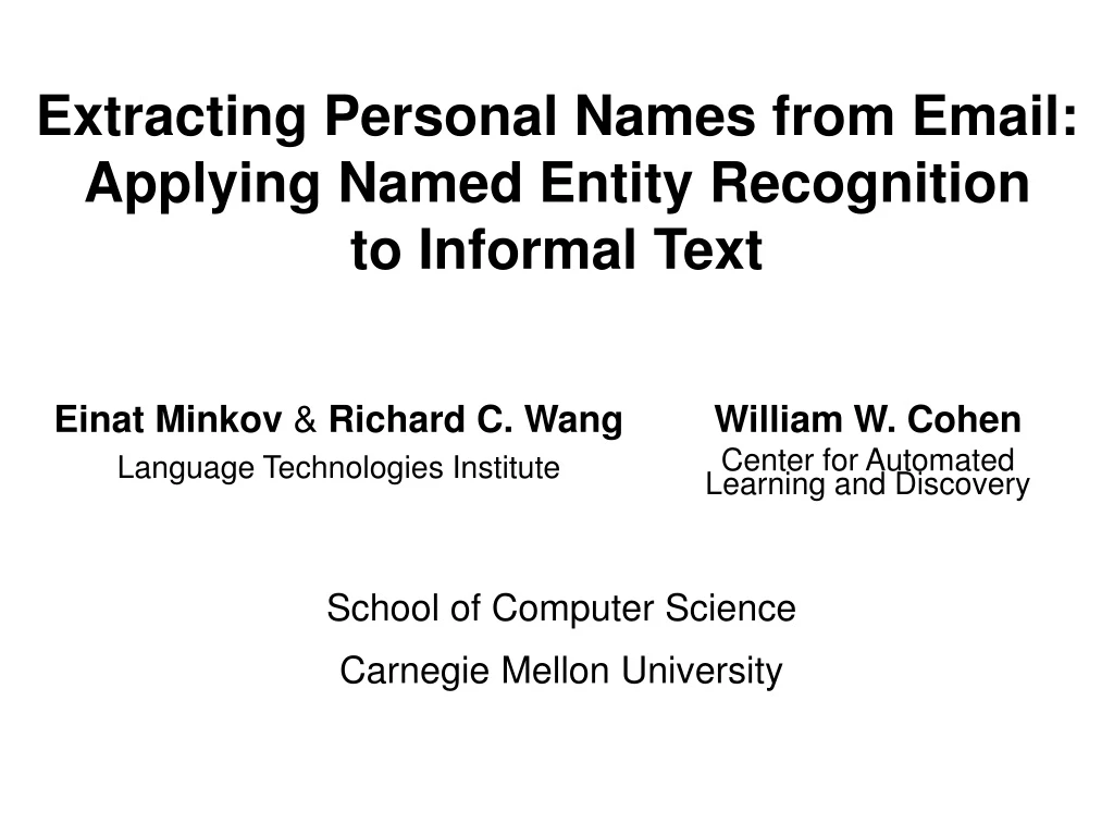 extracting personal names from email applying named entity recognition to informal text