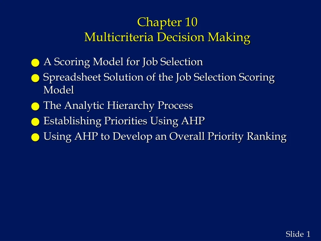 chapter 10 multicriteria decision making