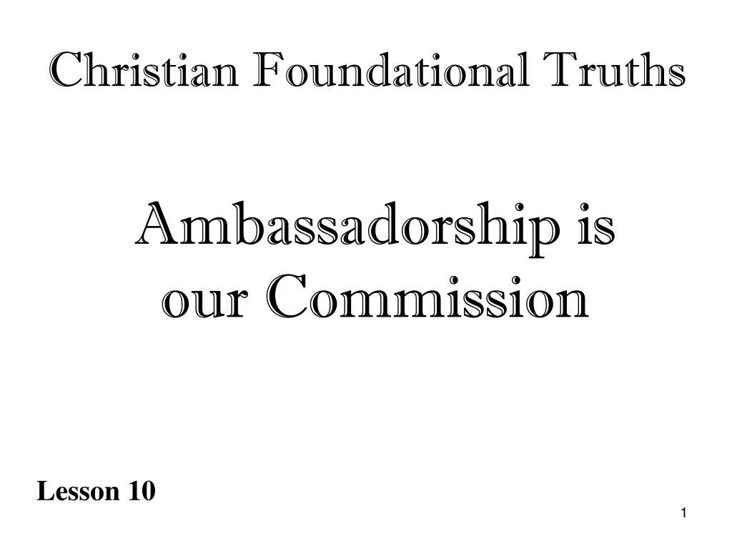 ambassadorship is our commission