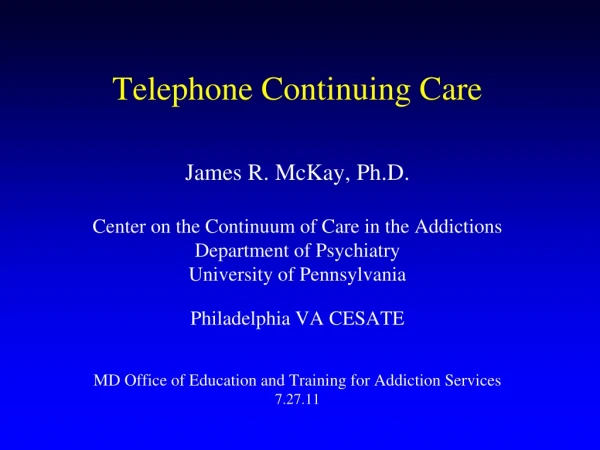 Telephone Continuing Care