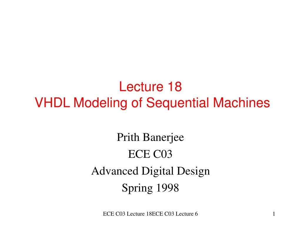 lecture 18 vhdl modeling of sequential machines