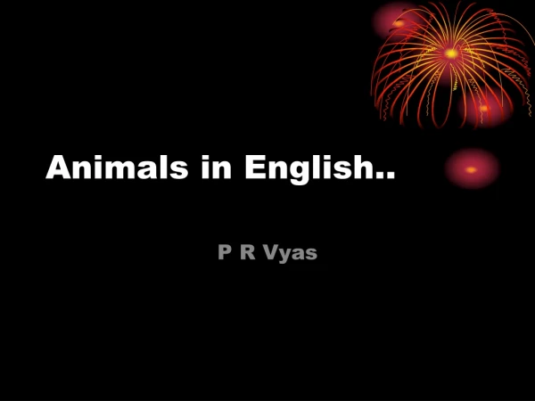 Animals in English..