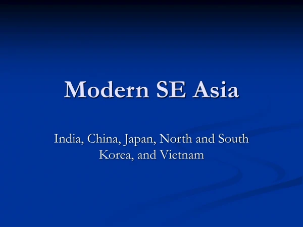 Modern SE Asia