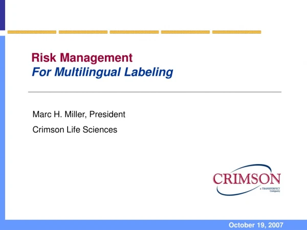 Risk Management For Multilingual Labeling