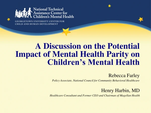 A Discussion on the Potential Impact of Mental Health Parity on Children’s Mental Health