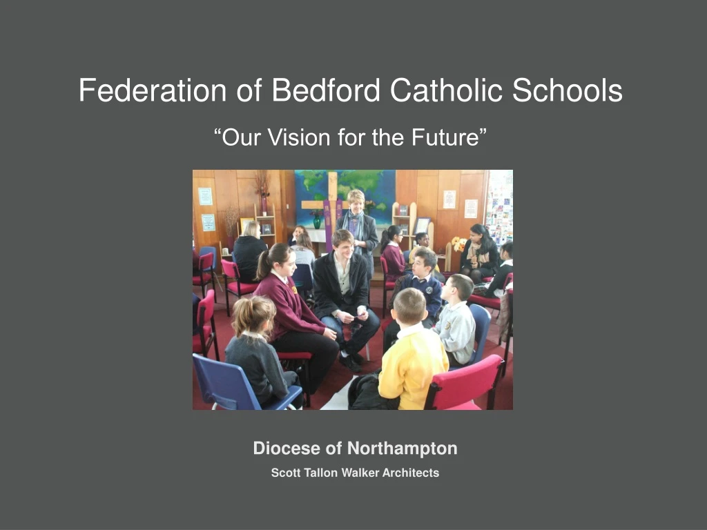 federation of bedford catholic schools our vision