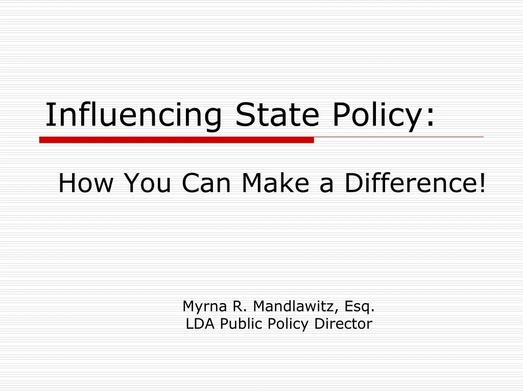 influencing state policy