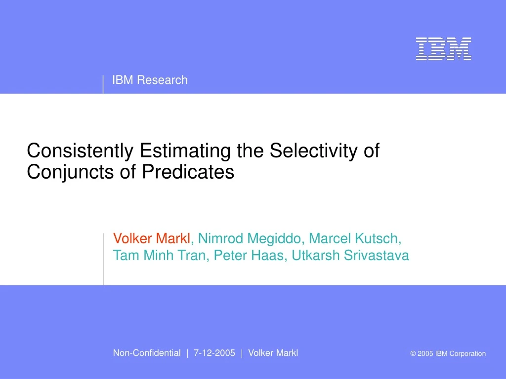 consistently estimating the selectivity of conjuncts of predicates