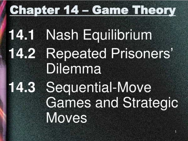 Chapter 14 – Game Theory